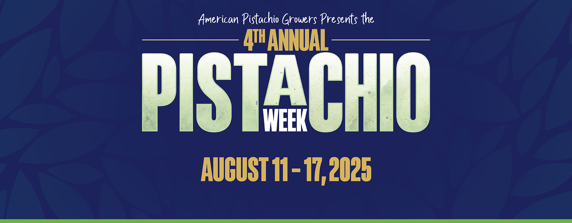 Pistachio Week